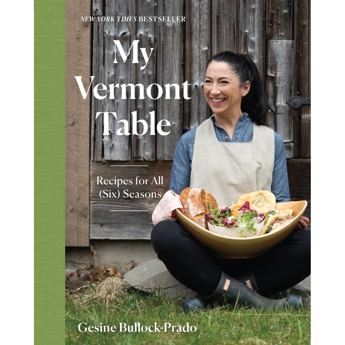 My Vermont Table: Recipes for All (Six) Seasons