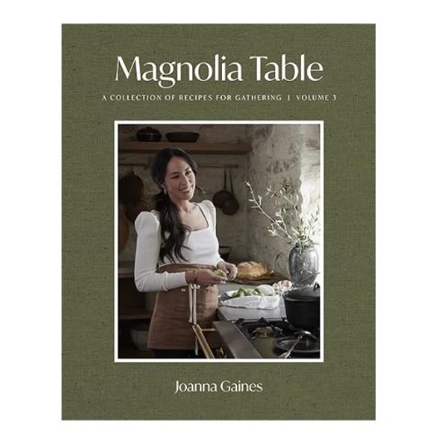 Magnolia Table, Volume 3: A Collection of Recipes for Gathering