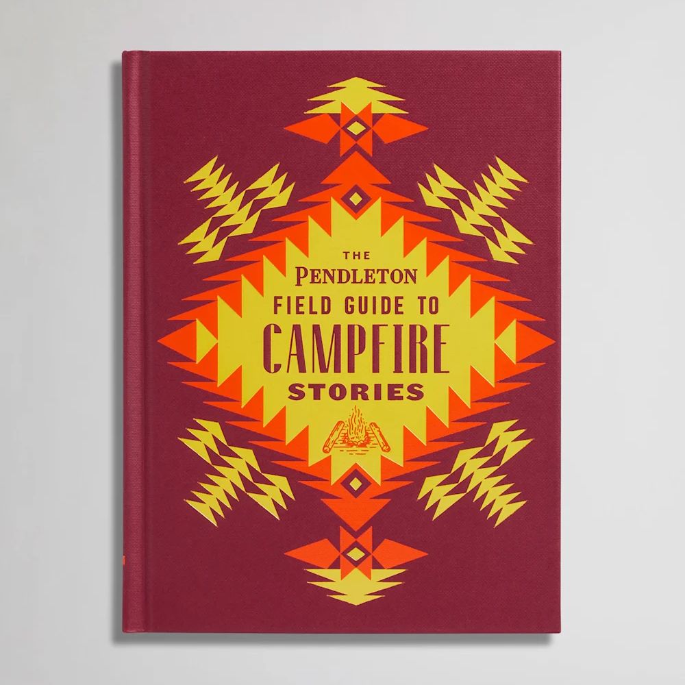 PENDLETON FIELD GUIDE TO CAMPFIRE STORIES