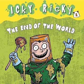 Icky Ricky #2: The End Of The World