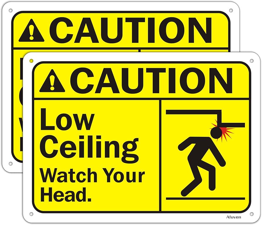 Watch Your Head Sign