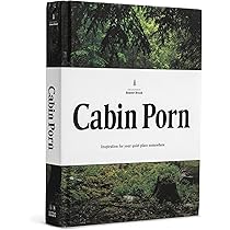 Cabin Porn: Inspiration For Your Quiet Place Somewhere: Klein