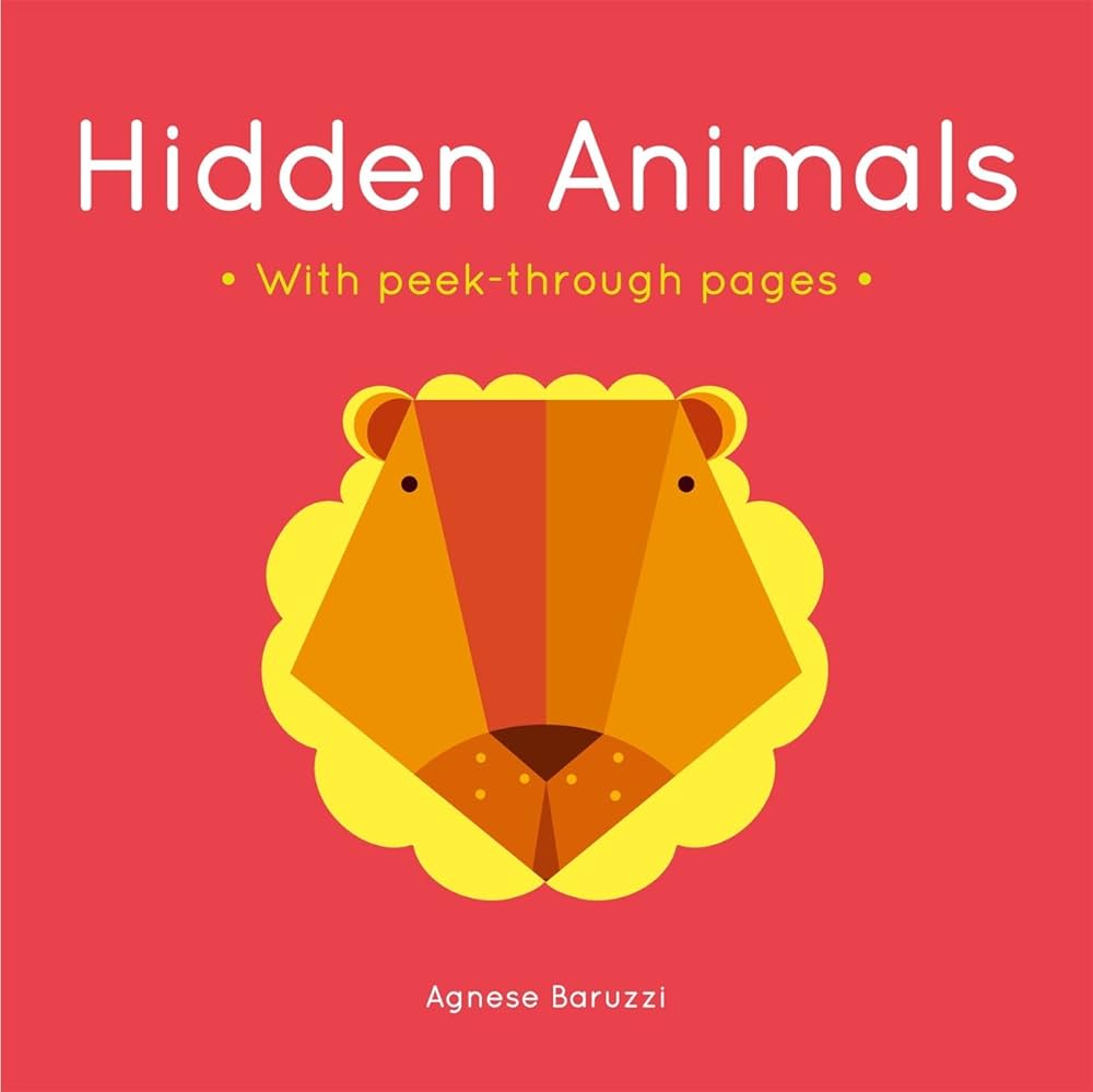 Agnese Baruzzi Hidden Animals: Agnese Baruzzi: 9781783707898: Books