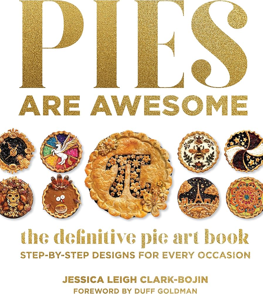 Pies Are Awesome