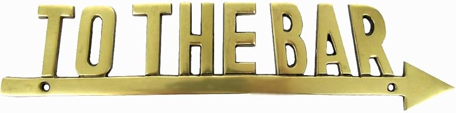 Treasure Gurus Solid Brass Plaque To The Bar Nautical Decor : Home & Kitchen