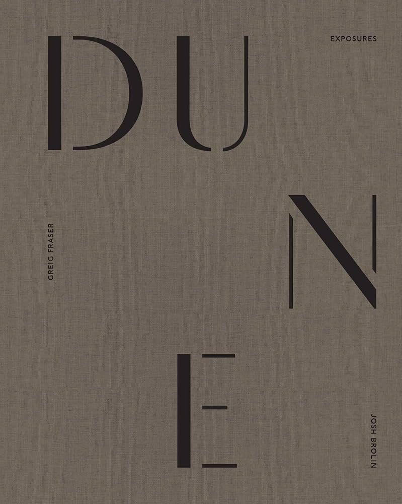 Dune: Exposures: 9781647229269: Brolin