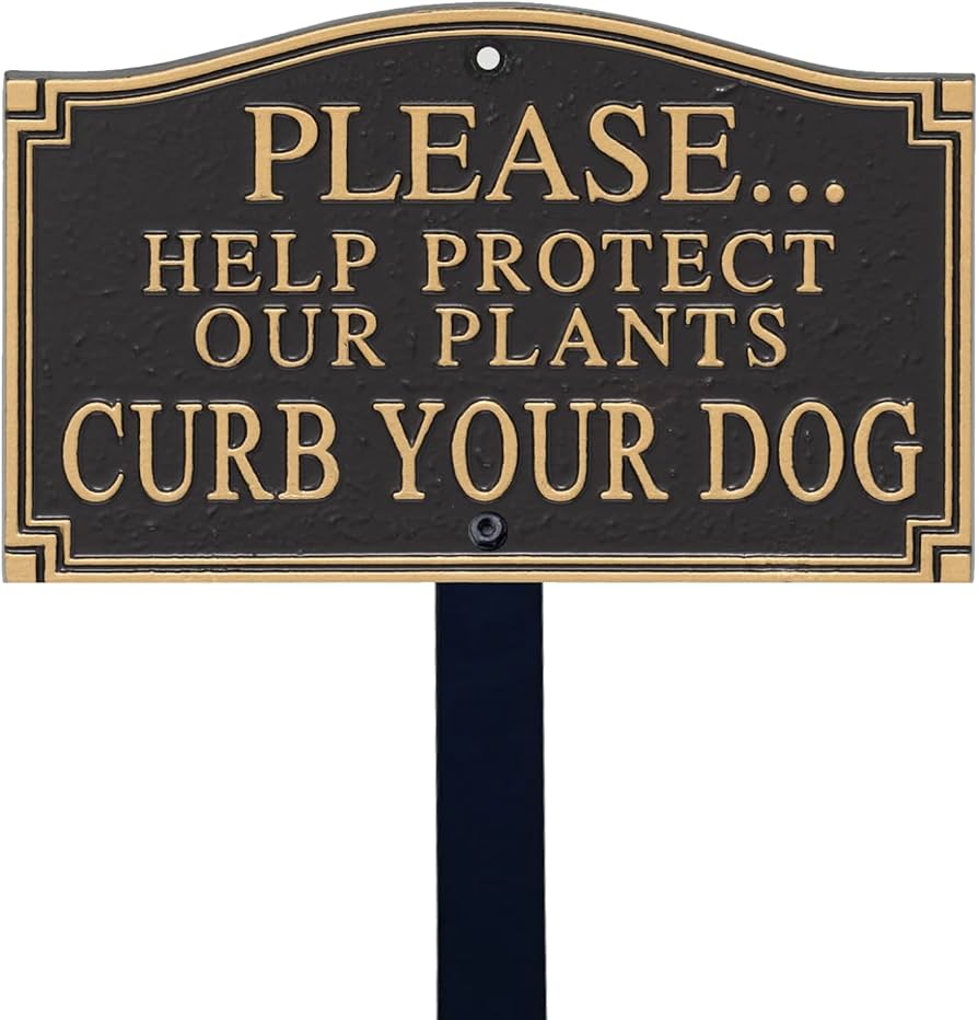 Curb Your Dog Sign 5.75 X 9.5 Inch 